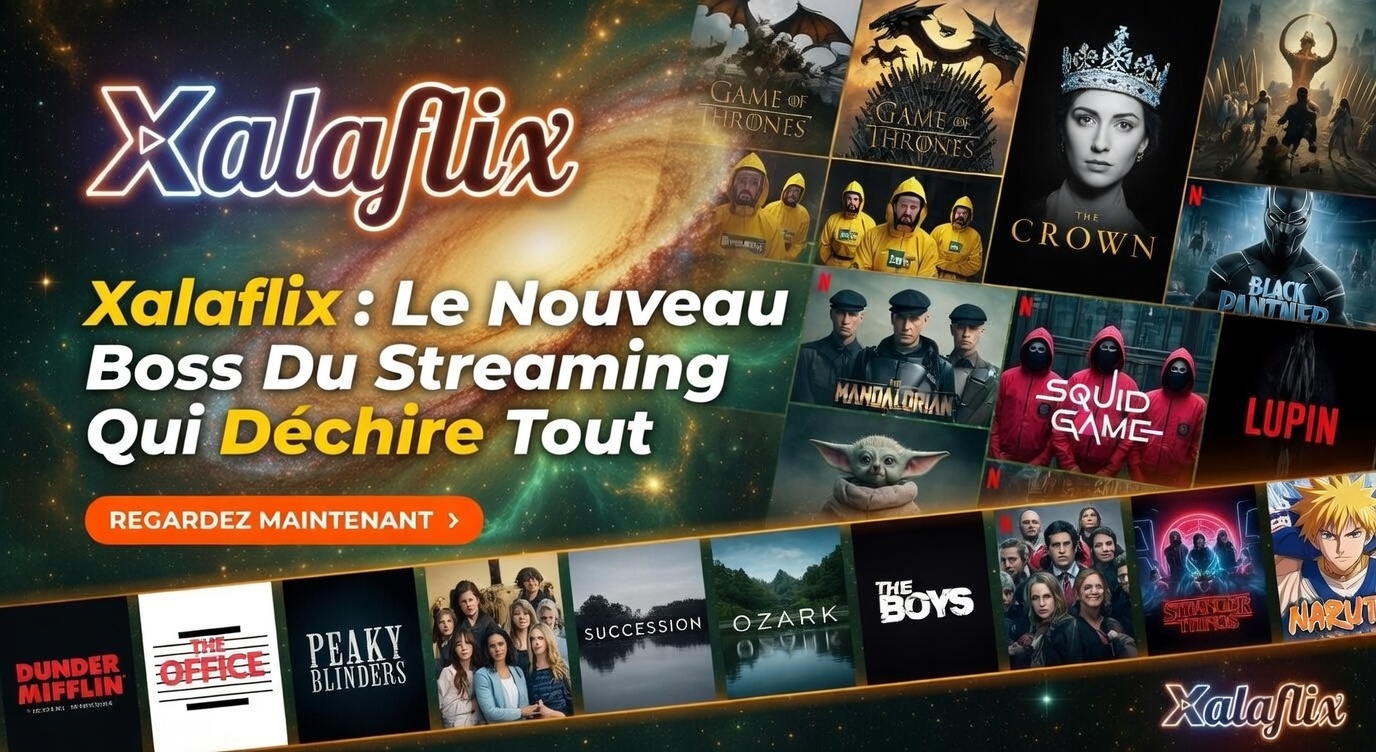 Streaming VOSTFR sur Xalaflix
